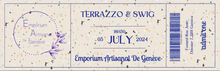 Load image into Gallery viewer, Terrazzo &amp; Swig Event Ticket
